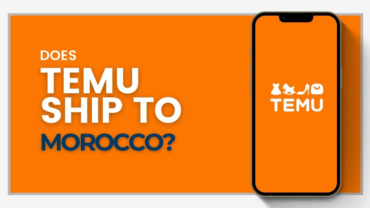 Does Temu ship to Morocco?