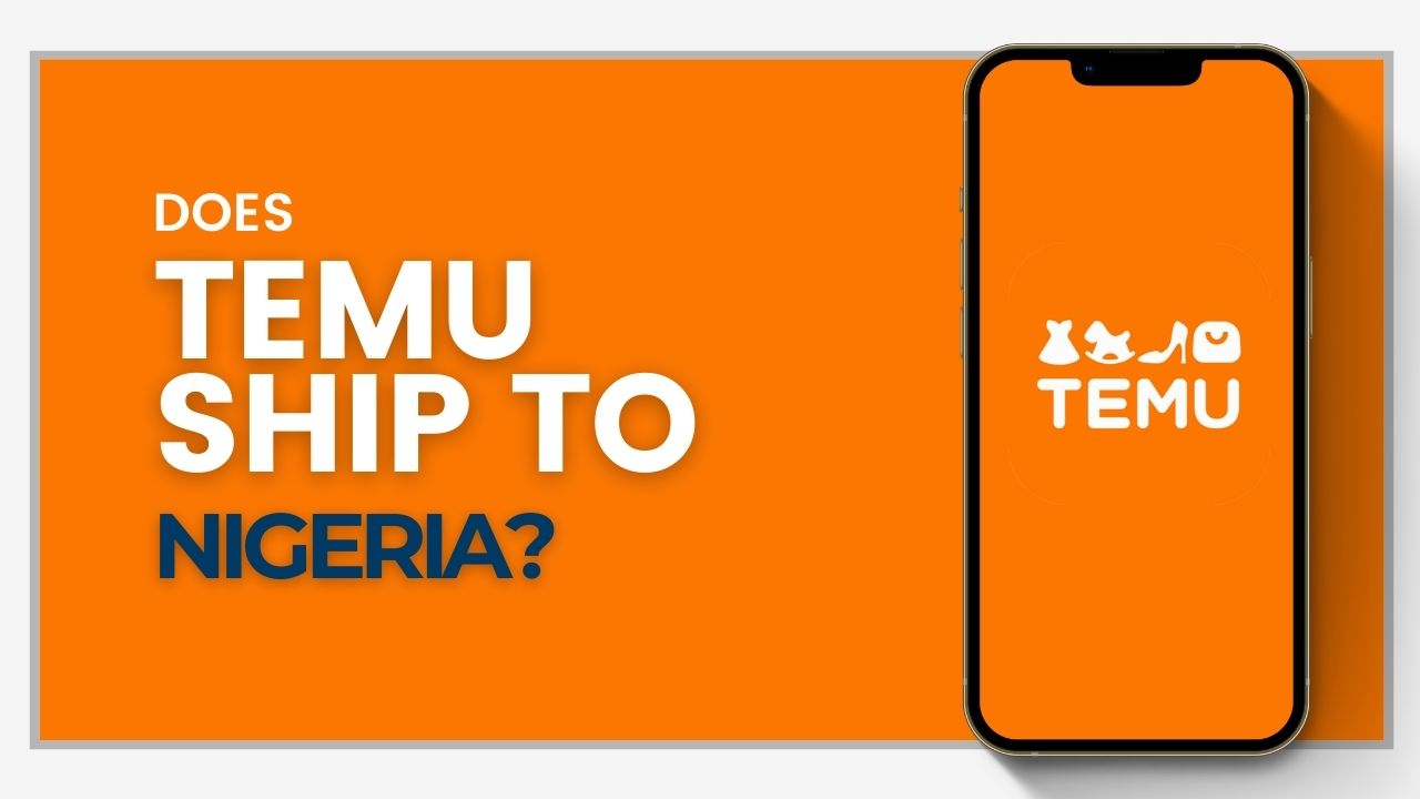 Does Temu ship to Nigeria?