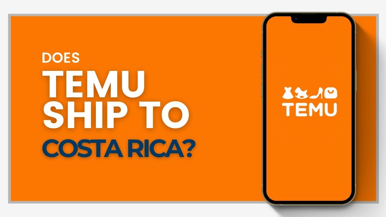 Does Temu ship to Costa Rica?