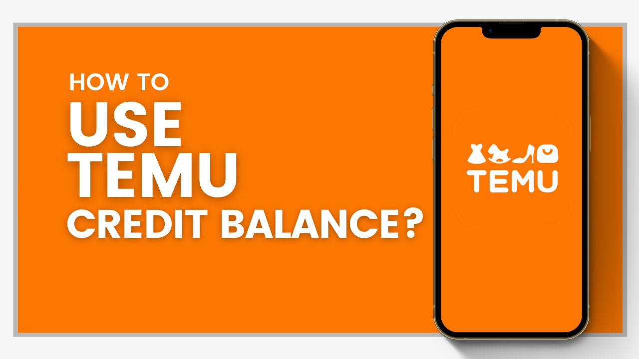 How to use temu credit balance?